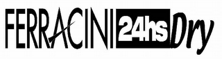 FERRACINI 24HS DRY logo