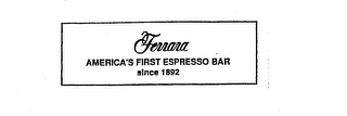 FERRARA AMERICA'S FIRST ESPRESSO BAR SINCE 1892 logo