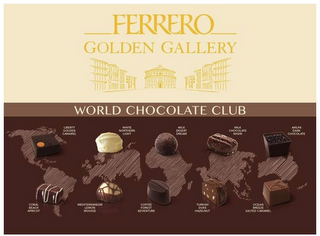 FERRERO GOLDEN GALLERY WORLD CHOCOLATE CLUB LIBERTY GOLDEN CARAMEL CORAL BEACH APRICOT WHITE NORTHERN LIGHT MILK DESERT DREAM MILK CHOCOLATE NIGIRI MEDITERRANEAN LEMON MOUSSE COFFEE FOREST ADVENTURE TURKISH DUKE HAZELNUT ARILPA DARK CHOCOLATE OCEAN BREEZE SALTED CARAMEL logo