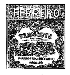 FERRERO VERMOUTH FLLIF FERRERO DI RICCARDO TORINO FFR MEDAGLIE D'ORO MILANO 1894- GUATEMELA- 1897- TORINO 1898 logo