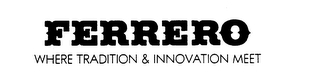 FERRERO WHERE TRADITION & INNOVATION MEET logo