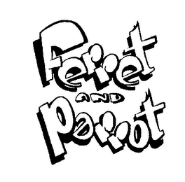FERRET AND PARROT