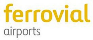 FERROVIAL AIRPORTS logo