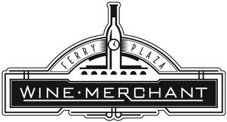 FERRY PLAZA WINE · MERCHANT logo