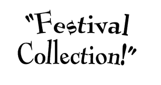 "FESTIVAL COLLECTION" logo