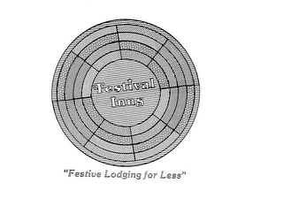 FESTIVAL INNS "FESTIVE LODGING FOR LESS" logo