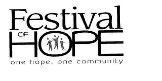 FESTIVAL OF HOPE ONE HOPE ONE COMMUNITY logo