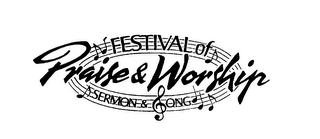 FESTIVAL OF PRAISE & WORSHIP SERMON & SONG logo