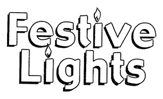 FESTIVE LIGHTS