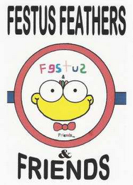 FESTUS FEATHERS & FRIENDS logo