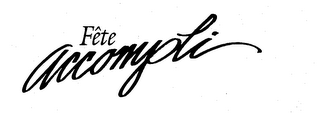 FETE ACCOMPLI logo