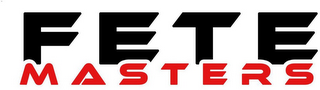 FETE MASTERS logo