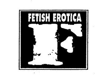 FETISH EROTICA F logo