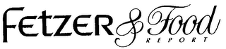 FETZER & FOOD REPORT logo