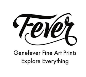 FEVER GENEFEVER FINE ART PRINTS EXPLOREEVERYTHING logo