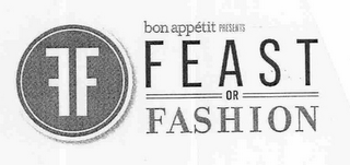 FF BON APPÉTIT PRESENTS FEAST OR FASHION logo