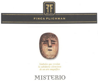 FF EST 1910 FINCA FLICHMAN SIMBOLOS QUE REVELAN LA SABIDURIA SILENCIOSA DE UN ARTE MAGNIFICO MISTERIO logo