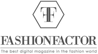 FF FASHIONFACTOR THE BEST DIGITAL MAGAZINE IN THE FASHION WORLD logo