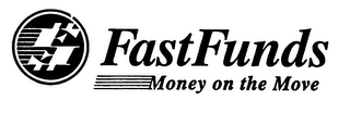 FF FASTFUNDS MONEY ON THE MOVE logo