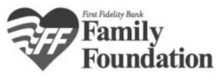 FF FIRST FIDELITY BANK FAMILY FOUNDATION logo
