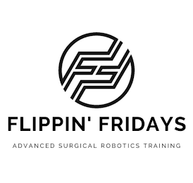 FF FLIPPIN' FRIDAYS ADVANCED SURGICAL ROBOTICS TRAINING logo