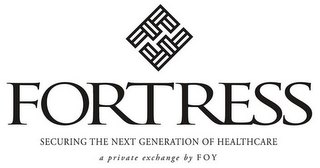 FF FORTRESS SECURING THE NEXT GENERATION OF HEALTHCARE A PRIVATE EXCHANGE BY FOY logo