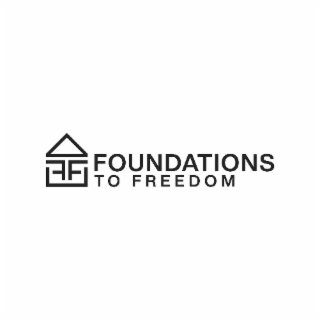 FF FOUNDATIONS TO FREEDOM logo