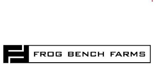 FF FROG BENCH FARMS