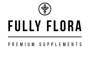 FF FULLY FLORA PREMIUM SUPPLEMENTS logo