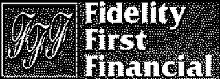 FFF FIDELITY FIRST FINANCIAL logo