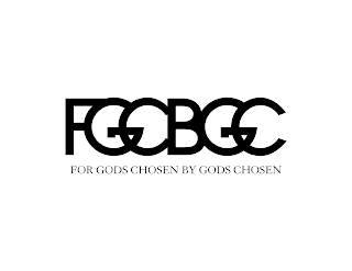 FGCBGC FOR GODS CHOSEN BY GODS CHOSEN logo