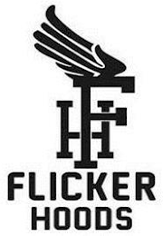 FH FLICKER HOODS