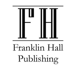 FH FRANKLIN HALL PUBLISHING logo