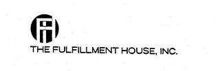 FH THE FULFILLMENT HOUSE, INC.