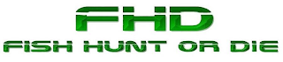 FHD FISH HUNT OR DIE logo