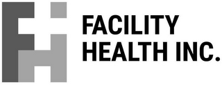 FHI FACILITY HEALTH INC. logo