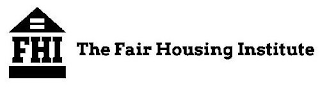 FHI THE FAIR HOUSING INSTITUTE logo