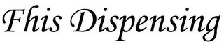 FHIS DISPENSING logo