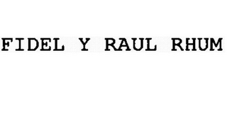FIDEL Y RAUL RHUM logo