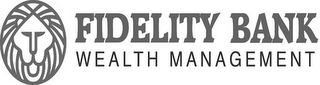 FIDELITY BANK WEALTH MANAGEMENT logo