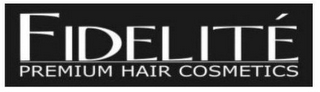 FIDELITÉ PREMIUM HAIR COSMETICS logo