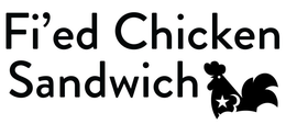 FI'ED CHICKEN SANDWICH logo