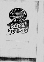 FIELD FRESH FARMS CEREAL TOPPERS logo