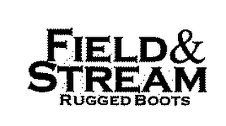 FIELD & STREAM RUGGED BOOTS logo
