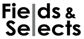 FIELDS & SELECTS logo