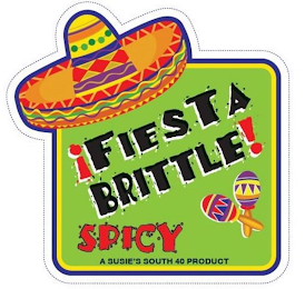 ¡FIESTA BRITTLE! SPICY A SUSIE'S SOUTH 40 PRODUCT logo