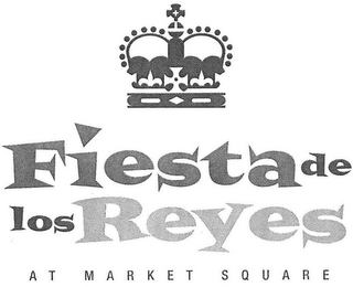 FIESTA DE LOS REYES AT MARKET SQUARE logo