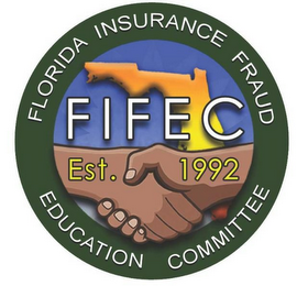 FIFEC FLORIDA INSURANCE FRAUD EDUCATIONCOMMITTEE EST. 1992 logo