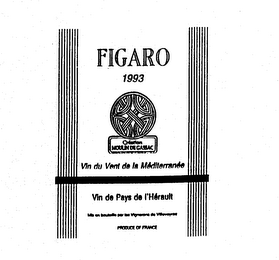 FIGARO 1993 CREATION MOULIN DE GASSAC VIN DU VENT DE LA MEDITERRANEE VIN DE PAYS DE L'HERAULT MIS EN BOUTELLE PAR LES VIGNERONS DE VILLEVEYRAC PRODUCE OF FRANCE logo