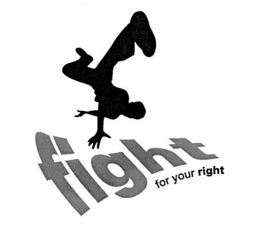 FIGHT FOR YOUR RIGHT logo